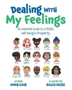 Dealing With My Feelings
