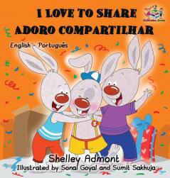 I Love to Share (English Portuguese Bilingual Book - Brazil) (English Portuguese Bilingual Collection)