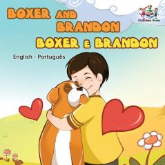 Boxer and Brandon  Boxer e Brandon