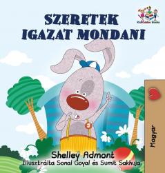 I Love to Tell the Truth: Hungarian edition (Hungarian Bedtime Collection)