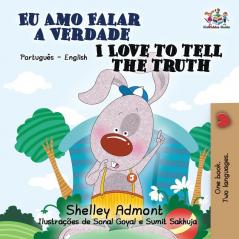 I Love to Tell the Truth: Portuguese English Bilingual Book (Brazilian) (Portuguese English Bilingual Collection)