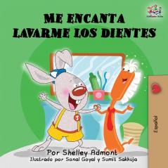 Me encanta lavarme los dientes: I Love to Brush My Teeth (Spanish Edition) (Spanish Bedtime Collection)