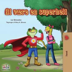 Being a Superhero (Danish edition) (Danish Bedtime Collection)