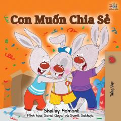 I Love to Share - Vietnamese Edition (Vietnamese Bedtime Collection)