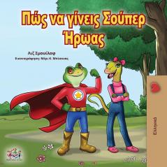 Being a Superhero (Greek Edition) (Greek Bedtime Collection)