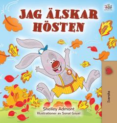 I Love Autumn (Swedish Edition) (Swedish Bedtime Collection)