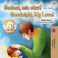 Goodnight My Love! (Danish English Bilingual Book) (Danish English Bilingual Collection)