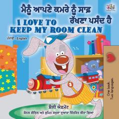 I Love to Keep My Room Clean (Punjabi English Bilingual Book -India) (Punjab English Bilingual Collection - Gurmukhi)