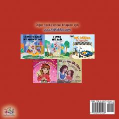 I Love My Mom (Turkish Edition): Annemi Seviyorum (Turkish Bedtime Collection)