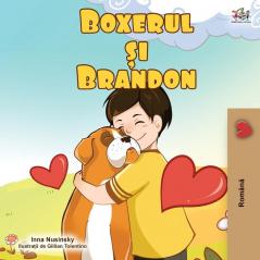 Boxer and Brandon (Romanian Edition) (Romanian Bedtime Collection)