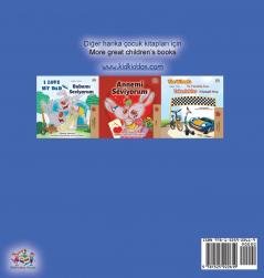 I Love to Sleep in My Own Bed (Turkish English Bilingual Book) (Turkish English Bilingual Collection)