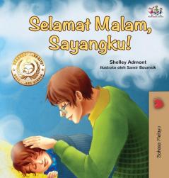 Goodnight My Love (Malay Edition) (Malay Bedtime Collection)