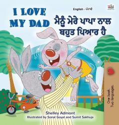 I Love My Dad (English Punjabi Bilingual Book) (English Punjabi Bilingual Collection)