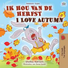 I Love Autumn (Dutch English bilingual book for children) (Dutch English Bilingual Collection)