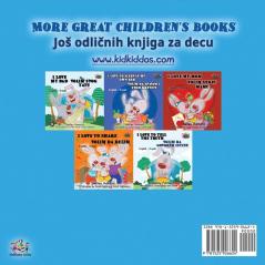 I Love to Keep My Room Clean (English Serbian Bilingual Book for Kids ): Serbian language - Latin alphabet