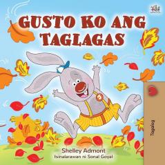 I Love Autumn (Tagalog Book for Children) (Tagalog Bedtime Collection)