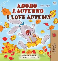 I Love Autumn (Italian English Bilingual Children's Book) (Italian English Bilingual Collection)