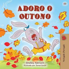 I Love Autumn (Portuguese Children's Book - Portugal): Portuguese - Portugal (Portuguese Bedtime Collection - Portugal)