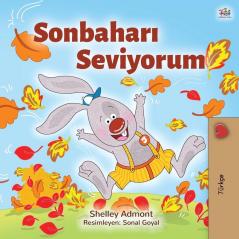 I Love Autumn (Turkish Children's Book) (Turkish Bedtime Collection)