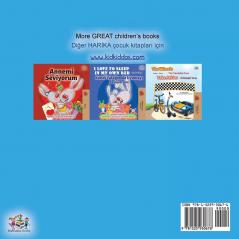 I Love to Keep My Room Clean (English Turkish Bilingual Children's Book) (English Turkish Bilingual Collection)