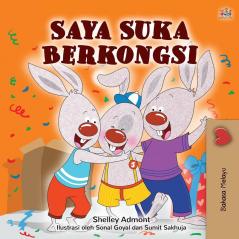 I Love to Share (Malay Children's Book) (Malay Bedtime Collection)