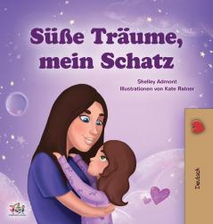 Sweet Dreams My Love (German Children's Book) (German Bedtime Collection)