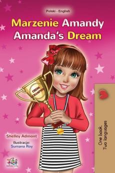 Amanda's Dream (Polish English Bilingual Book for Kids)