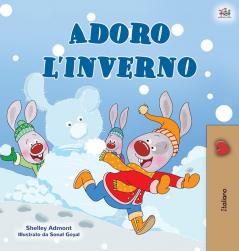 I Love Winter (Italian Book for Kids) (Italian Bedtime Collection)