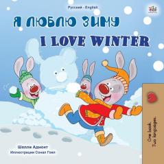 I Love Winter (Russian English Bilingual Children's Book) (Russian English Bilingual Collection)