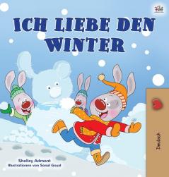 I Love Winter (German Book for Kids) (German Bedtime Collection)