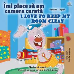 I Love to Keep My Room Clean (Romanian English Bilingual Children's Book) (Romanian English Bilingual Collection)