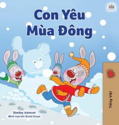 I Love Winter (Vietnamese Children's Book) (Vietnamese Bedtime Collection)