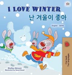 I Love Winter (English Korean Bilingual Book for Kids) (English Korean Bilingual Collection)