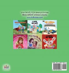 I Love to Brush My Teeth (Czech English Bilingual Book for Kids) (Czech English Bilingual Collection)