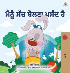 I Love to Tell the Truth (Punjabi Book for Kids - Gurmukhi): Punjabi Gurmukhi India (Punjabi Bedtime Collection - India)