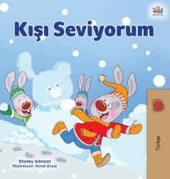 I Love Winter (Turkish Children's Book) (Turkish Bedtime Collection)