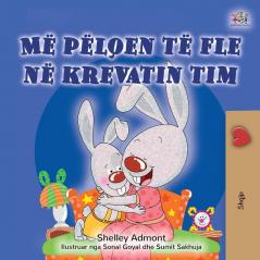 I Love to Sleep in My Own Bed (Albanian Children's Book) (Albanian Bedtime Collection)