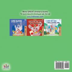 I Love to Brush My Teeth (English Albanian Bilingual Children's Book) (English Albanian Bilingual Collection)