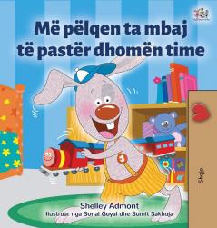 I Love to Keep My Room Clean (Albanian Book for Kids) (Albanian Bedtime Collection)