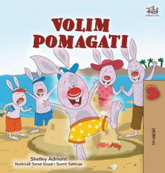 I Love to Help (Croatian Children's Book) (Croatian Bedtime Collection)