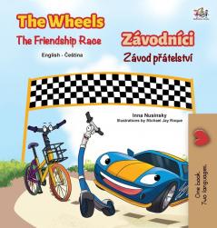 The Wheels The Friendship Race (English Czech Bilingual Children's Book) (English Czech Bilingual Collection)