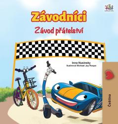 The Wheels The Friendship Race (Czech Book for Kids) (Czech Bedtime Collection)