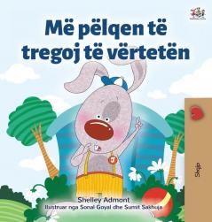 I Love to Tell the Truth (Albanian Book for Kids) (Albanian Bedtime Collection)