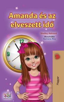 Amanda and the Lost Time (Hungarian Book for Kids)