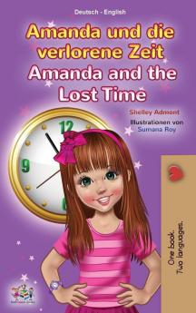 Amanda and the Lost Time (German English Bilingual Children's Book)