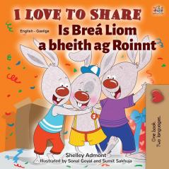 I Love to Share (English Irish Bilingual Book for Kids) (English Irish Bilingual Collection)