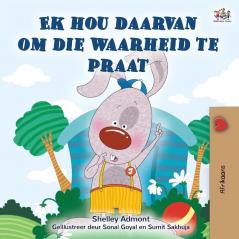 I Love to Tell the Truth (Afrikaans Book for Kids) (Afrikaans Bedtime Collection)