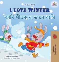 I Love Winter (English Bengali Bilingual Book for Kids) (English Bengali Bilingual Collection)