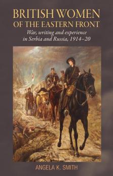 British women of the Eastern Front