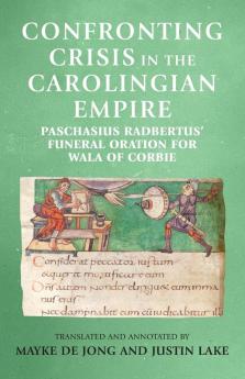 Confronting crisis in the Carolingian empire